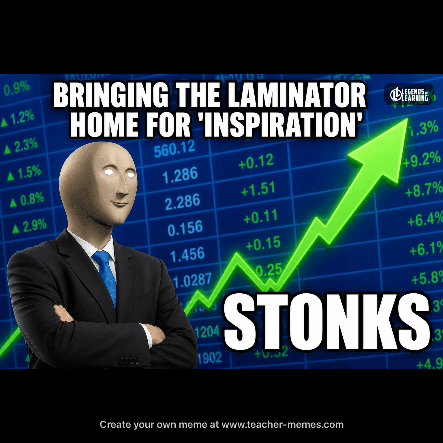 BRINGING THE LAMINATOR HOME FOR 'INSPIRATION' / STONKS